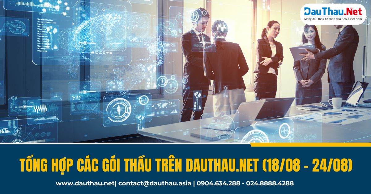 Tổng hợp những gói thầu mới nhất được đăng tải trên DauThau Net