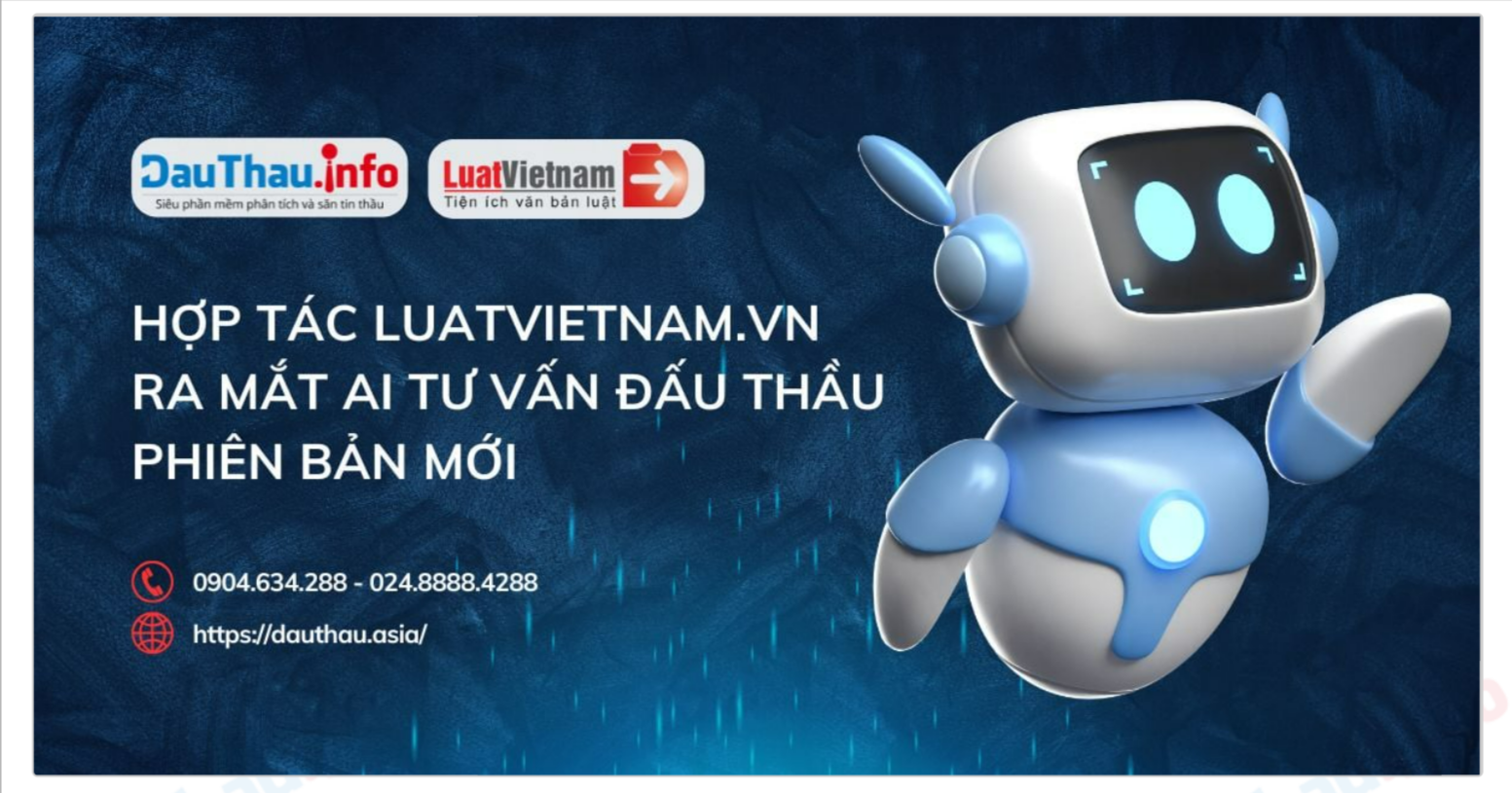 DauThau.info hợp tác với LuatVietnam.vn ra mắt AI Tư Vấn Đấu Thầu phiên bản mới
