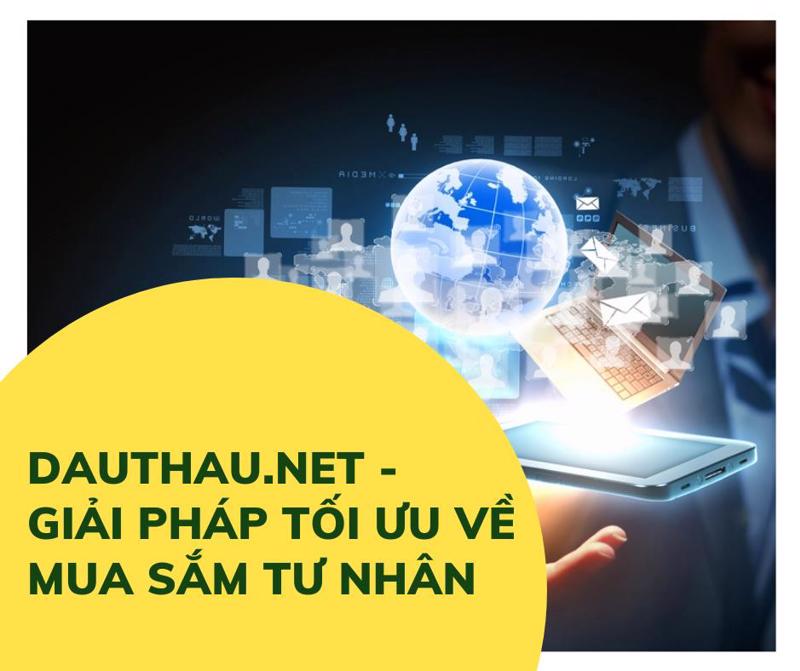 Danh bạ ICT đưa tin: "DauThau.Net - Giải pháp tối ưu về mua...