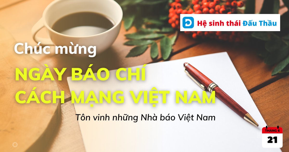 Chúc mừng ngày báo chí cách mạng Việt Nam 21/06/2023
