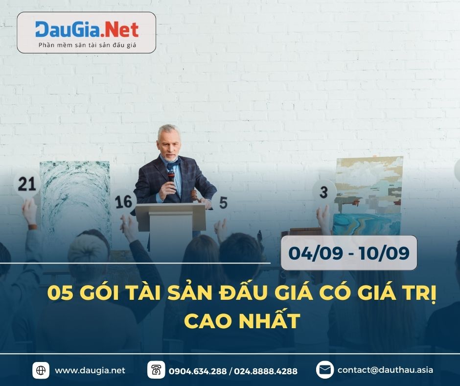 05 gói tài sản đấu giá có giá trị cao nhất