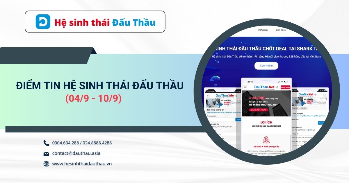 Điểm tin Hệ sinh thái Đấu Thầu 04/9  - 10/9