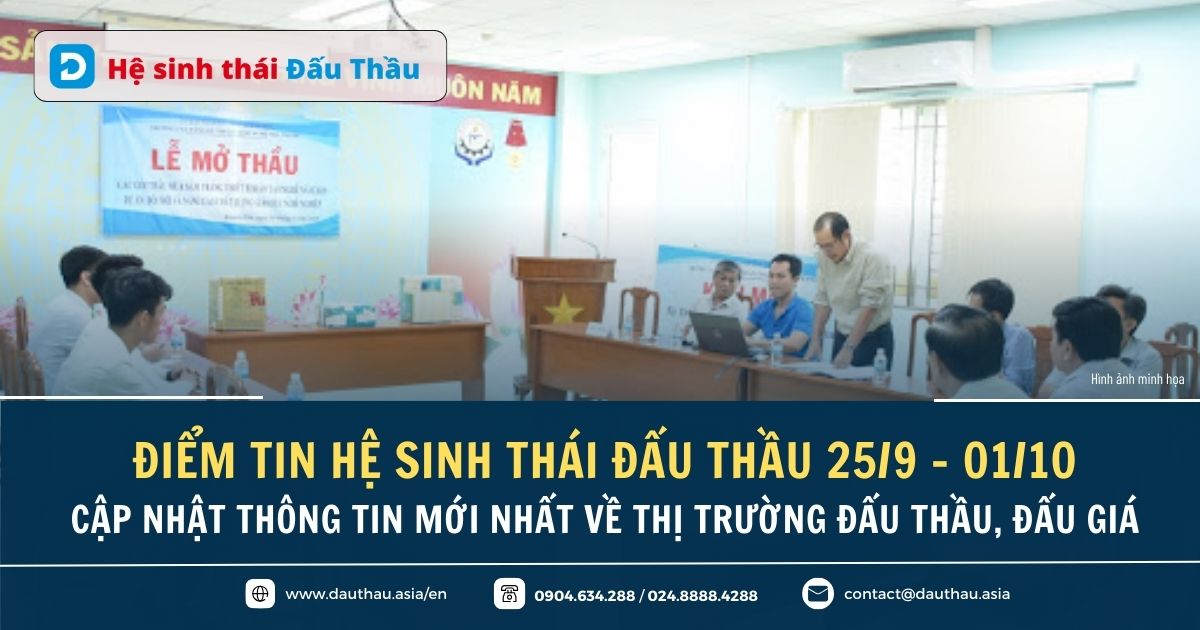 Điểm tin Hệ sinh thái Đấu Thầu 25/9 - 01/10