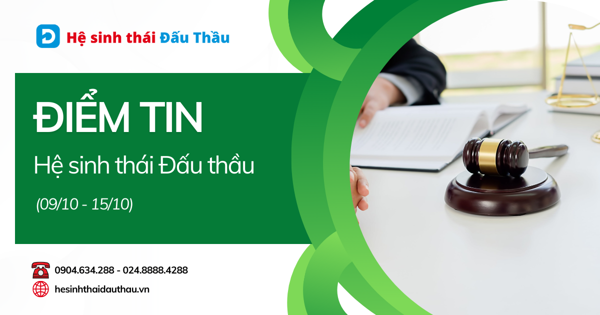 Điểm tin Hệ sinh thái Đầu Thầu 09/10 - 15/10: Chương trình TẶNG ĐIỂM khủng từ Hệ sinh thái Đấu thầu