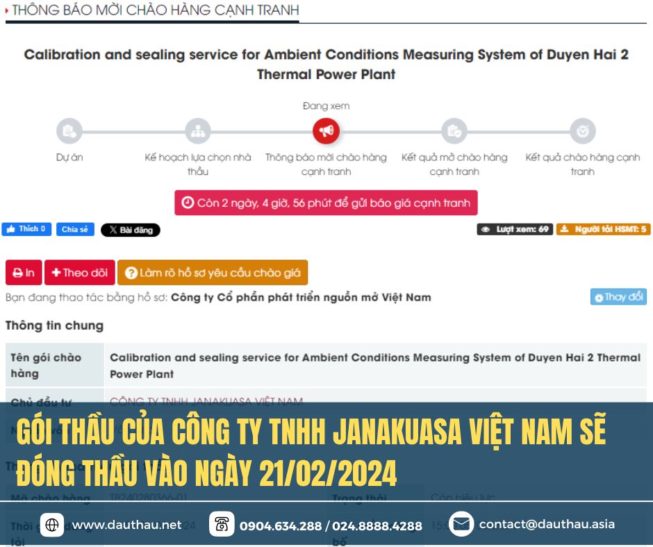 Gói thầu “Calibration and sealing service for Ambient Conditions Measuring System of Duyen Hai 2 Thermal Power Plant” sẽ đóng thầu vào ngày 21022024
