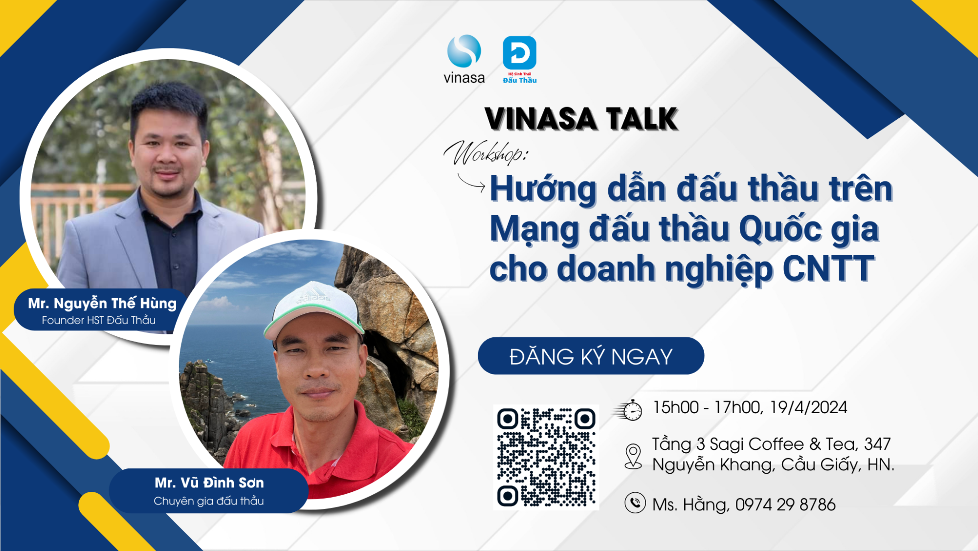 Mở đăng ký Workshop hướng dẫn đấu thầu dành cho doanh nghiệp CNTT cùng Founder DauThau.info tại sự kiện VINASA TALK ngày 19/04