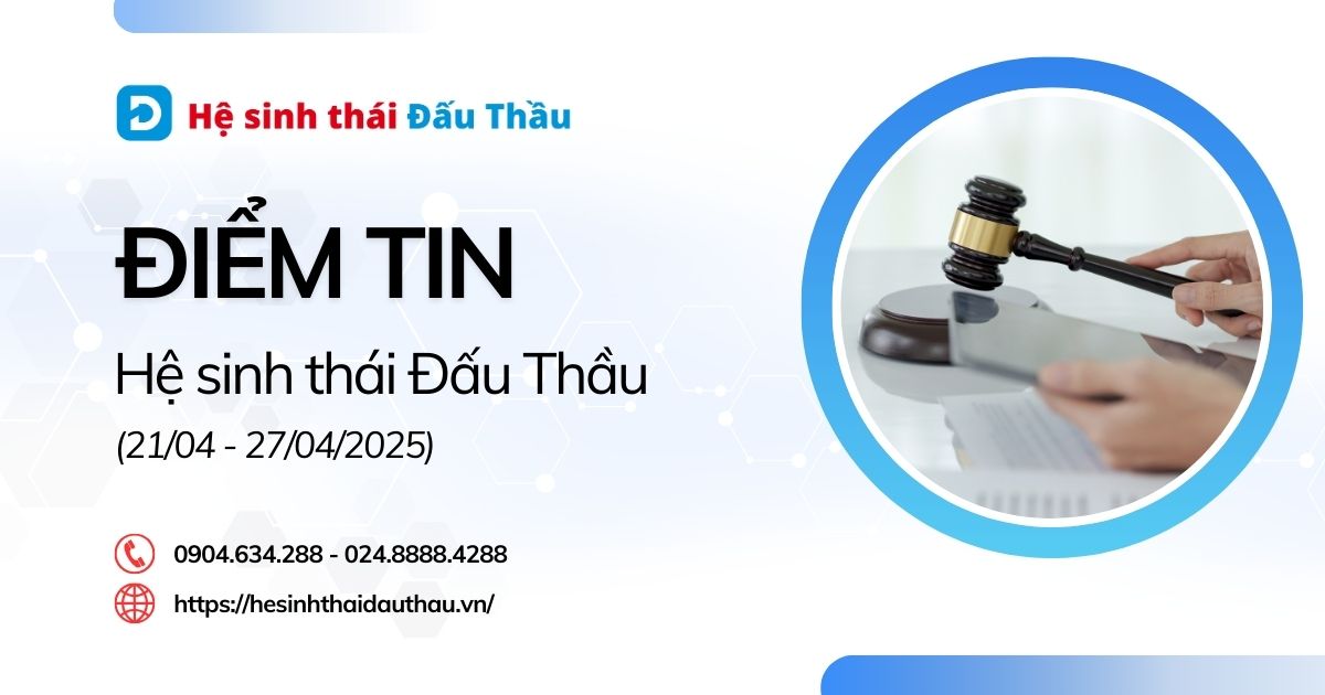 Điểm tin Hệ sinh thái Đấu Thầu 21/04 - 27/04/2025: DauThau.info tích hợp hình thức đăng nhập mới qua iportal.vn