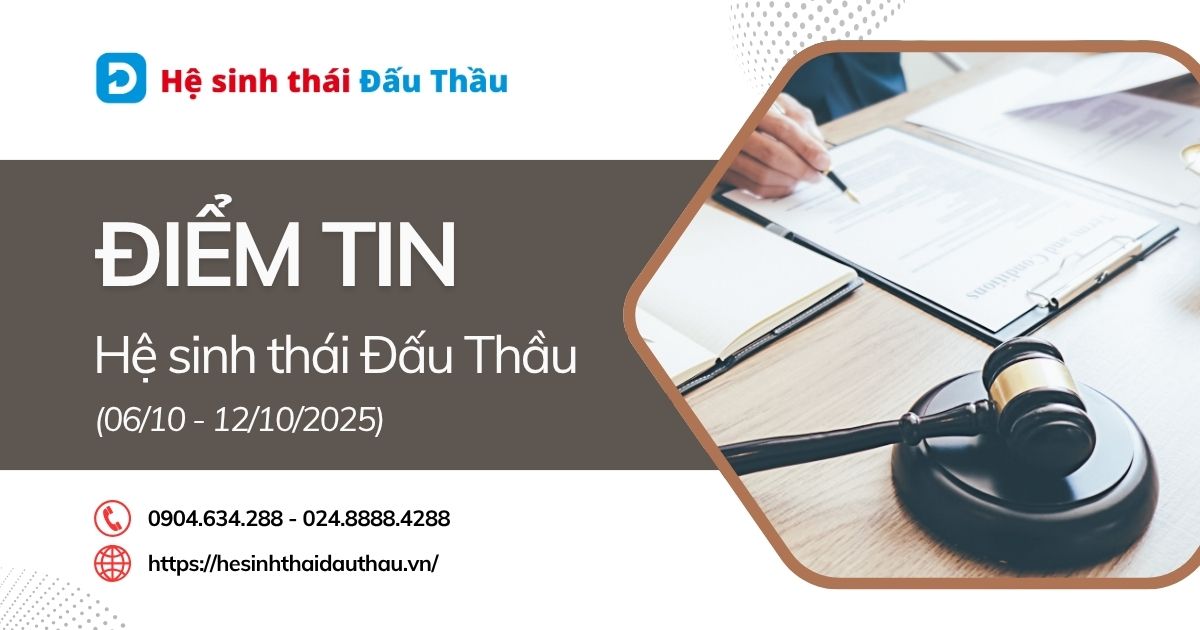 Điểm tin Hệ sinh thái Đấu Thầu 06/10 - 12/10/2025: Ưu đãi lên đến 30% khi mua gói VIP DauThau.info