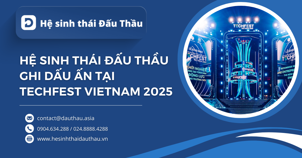 Hệ sinh thái Đấu Thầu ghi dấu ấn tại Techfest Vietnam 2025