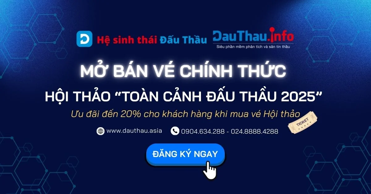 mo ban ve chinh thuc hoi thao toan canh dau thau 2025 uu dai den 20 cho khach hang cua dauthau info