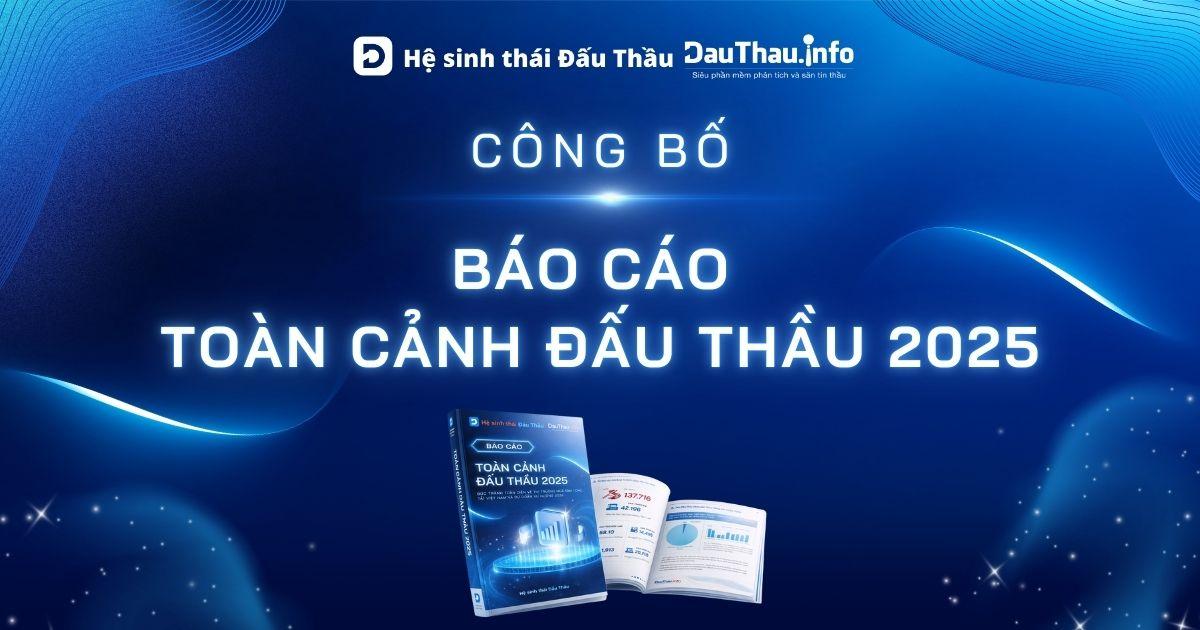 công bố báo cáo toàn cảnh đấu thầu 2025